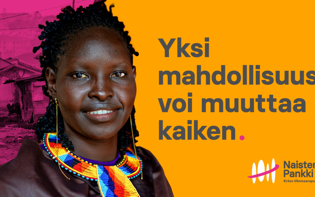 Naisen työ on mahdollisuus